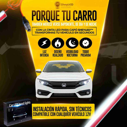 Cinta LED Bonete SheyLED™ - Estilo Moderno Para Tu Vehículo.